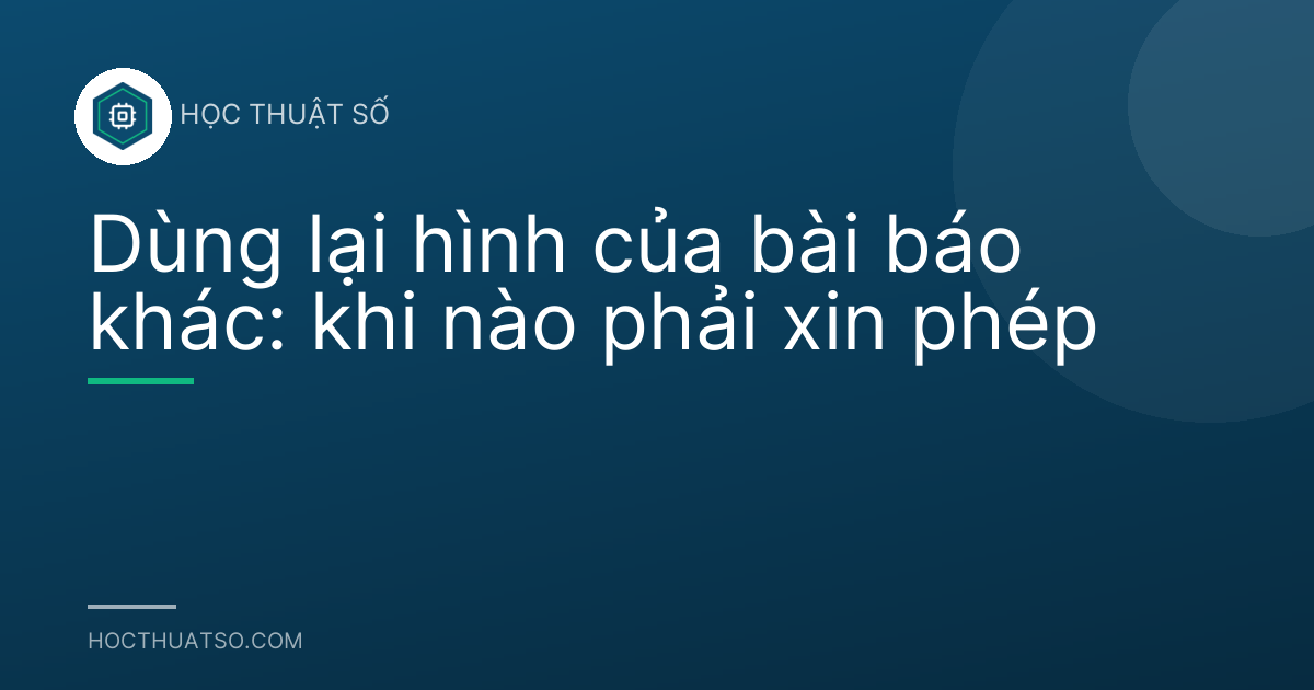 Dùng lại hình của bài báo khác: khi nào phải xin phép