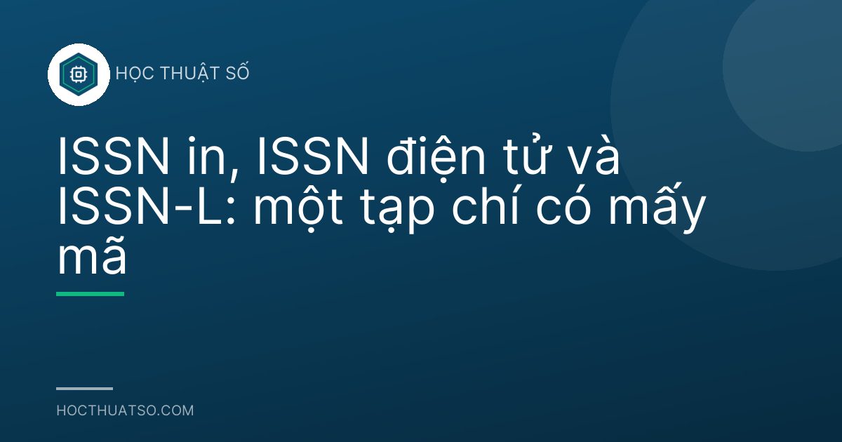 ISSN in, ISSN điện tử và ISSN-L: một tạp chí có mấy mã