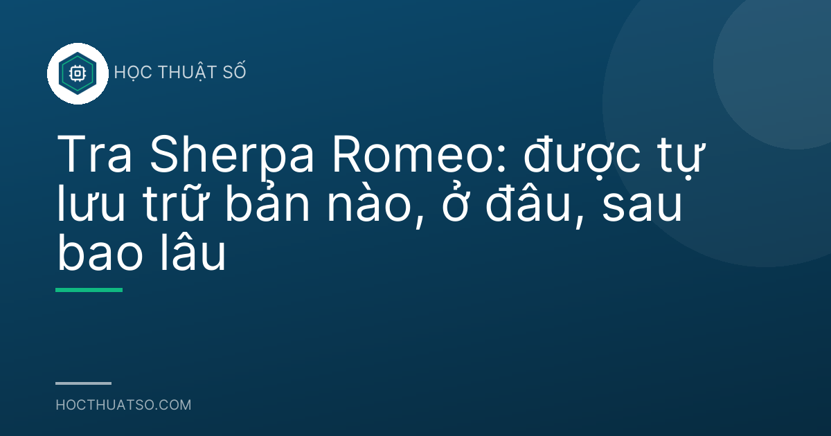 Tra Sherpa Romeo: được tự lưu trữ bản nào, ở đâu, sau bao lâu